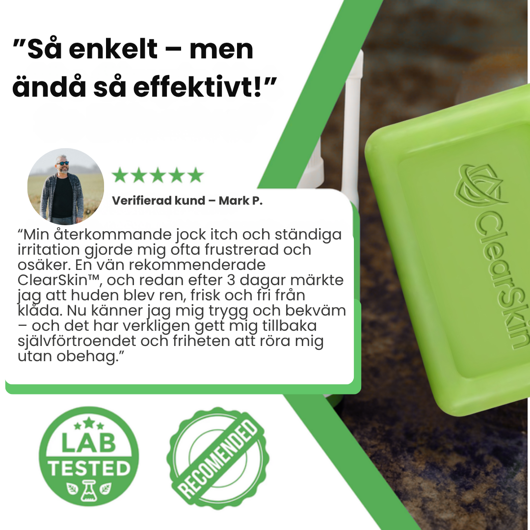 ClearSkin™ | Svampdödande tvål
